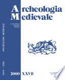 Archeologia Medievale, XXVII, 2000