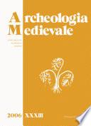 Archeologia Medievale, XXXIII, 2006
