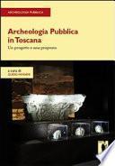 Archeologia pubblica in Toscana