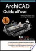 ArchiCAD. Guida all'uso