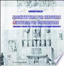 Architettare per innovare. Innovare per conservare. Ideologia e prassi per l'edilizia sacra di secondo Novecento