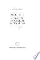 Architetti e ingegneri napoletani dal '500 al '700