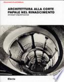 Architettura alla corte papale nel Rinascimento