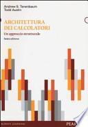 Architettura dei calcolatori. Un approccio strutturale