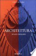 Architettura, spazio primario