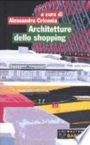 Architetture dello shopping. Modelli del consumo a Roma
