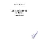 Architetture di Trento, 1900-1940