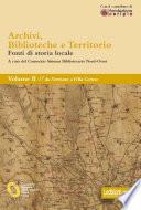 Archivi, biblioteche e territorio: Vol. II - da Nerviano a Villa Cortese