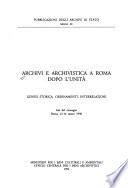 Archivi e archivistica a Roma dopo l'unità