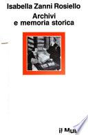 Archivi e memoria storica