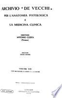 Archivio De Vecchi per l'anatomia patologica e la medicina clinica
