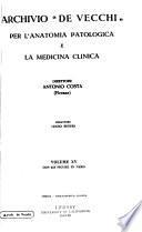 Archivio De Vecchi per l'anatomia patologica e la medicina clinica