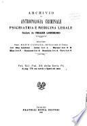 Archivio di antropologia criminale, psichiatria e medicina legale