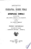 Archivio di psichiatria, scienze penali ed antropologia criminale per service allo studio dell'uomo alienato e delinquente