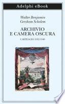 Archivio e camera oscura