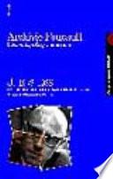 Archivio Foucault. Interventi, colloqui, interviste