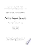 Archivio Gaetano Salvemini: Manoscritti e materiali di lavoro