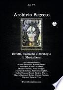 Archivio Segreto N. 3 - Effetti, Tecniche e Strategie Di Mentalismo