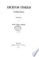 Archivio storico lombardo giornale della Società storica lombarda