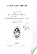 Archivio storico lombardo. Indici della serie...