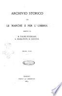 Archivio storico per le Marche e per l'Umbria