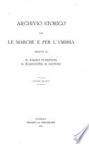 Archivio storico per le Marche e per l'Umbria