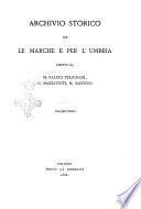 Archivio storico per le Marche e per l'Umbria