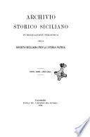 Archivio storico siciliano pubblicazione periodica per cura della Scuola di paleografia di Palermo