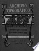 Archivio tipografico periodico tecnico mensile dedicato alle arti grafiche