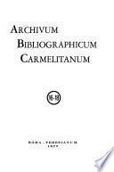 Archivum bibliographicum Carmelitanum