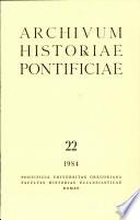 Archivum Historiae Pontificiae: Vol.22