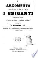 Argomento dell'opera buffa in 3 atti I briganti parole dei signori Henri Meilhac e Ludovic Halévy