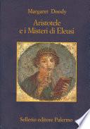 Aristotele e i Misteri di Eleusi