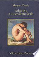 Aristotele e il giavellotto fatale