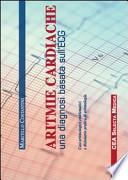 Aritmie cardiache. Una diagnosi basata sull'ECG