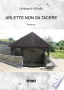 Arlette non sa tacere