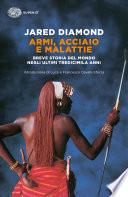 Armi, acciaio e malattie