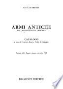 Armi antiche dal Museo civico L. Marzoli