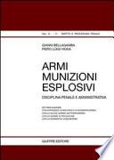 Armi, munizioni, esplosivi