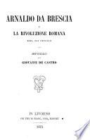 Arnaldo da Brescia e la revoluzione romana del XII secolo