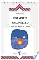 Arrendersi al nucleo divino