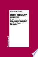 Arrigo Serpieri: tra scienza e praticità di risultati. Dall'economia agraria alla bonifica integrale per lo sviluppo del paese