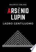 Arsenio Lupin, ladro gentiluomo