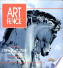Art fence. L'arte salva l'arte. 99 opere di artisti di Brera