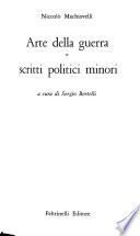 Arte della guerra e scritti politici minori