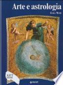 Arte e astrologia. Ediz. illustrata