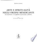 Arte e spiritualità negli ordini mendicanti
