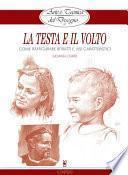 Arte e Tecnica del Disegno - 11 - La testa e il volto