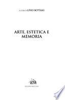 Arte, estetica e memoria
