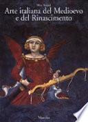 Arte italiana del Medioevo e del Rinascimento: Pittura